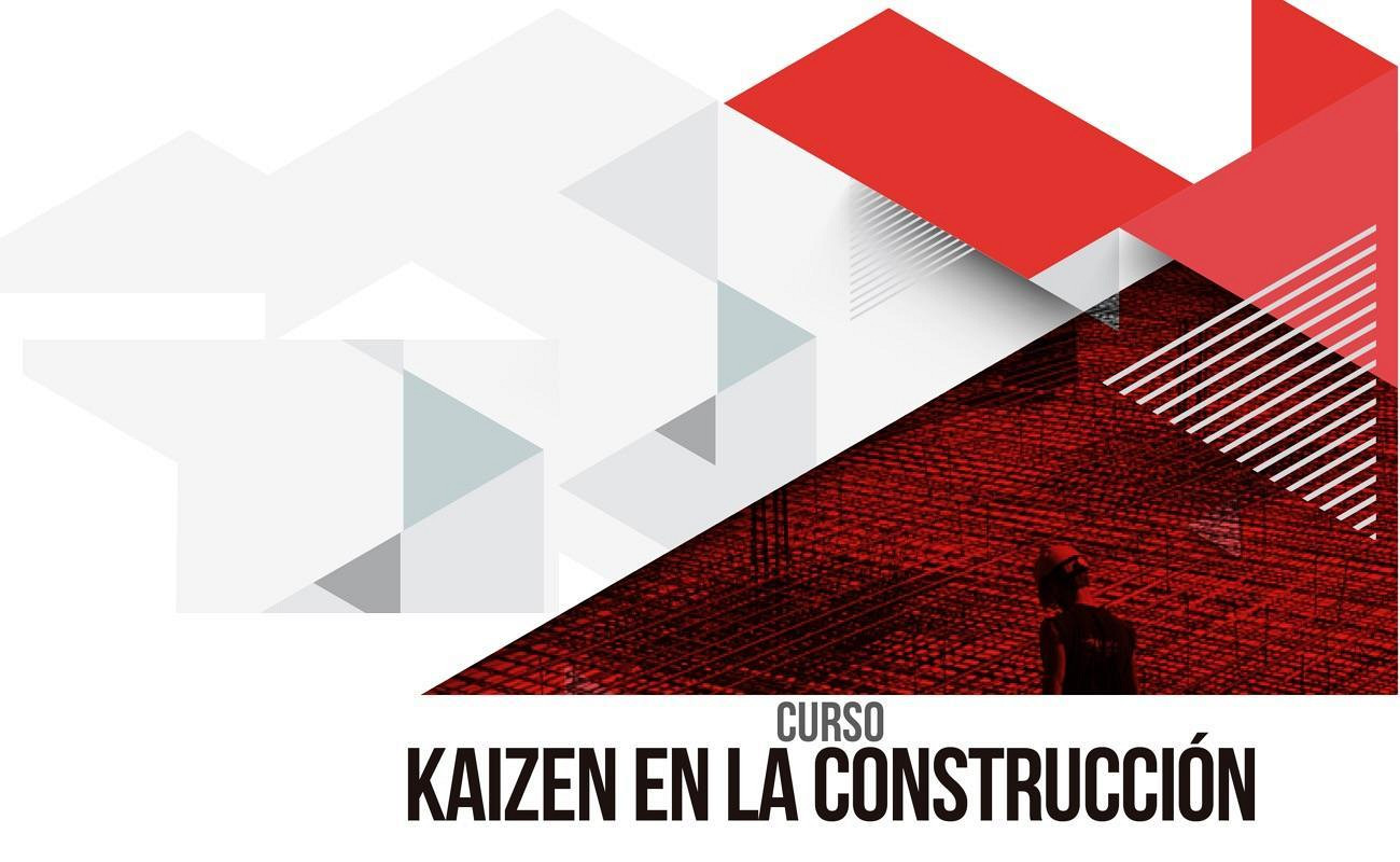 Curso Kaizen En La Construccion Fundacion De La Industria De La
